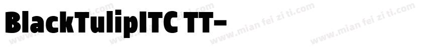 BlackTulipITC TT字体转换